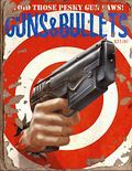 Guns and Bullets