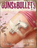 Guns and Bullets
