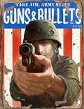 Guns and Bullets